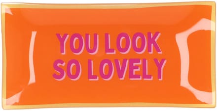 Daan Kromhout - Bord - Rechthoek - Glas - You look so Lovely - 20x10cm