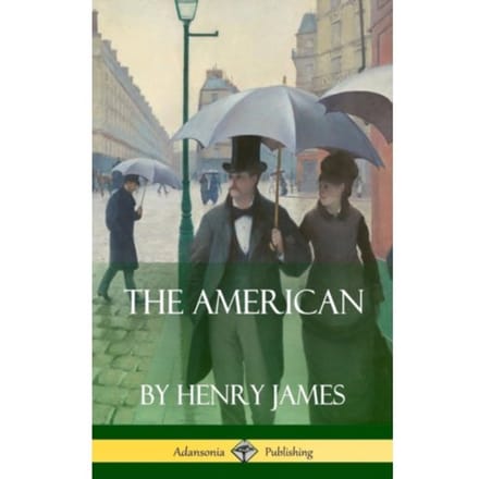 The American (Hardcover) - Henry James