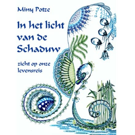In Het Licht Van De Schaduw - Miny Potze