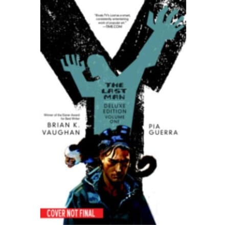 Y: The Last Man Book One - Brian K. Vaughan