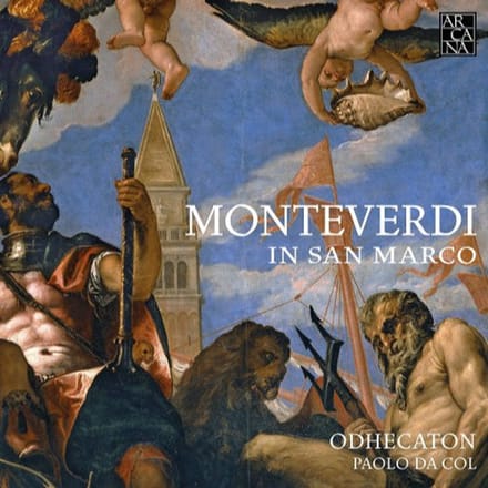 Odhecaton, Paolo Da Col - Monteverdi In San Marco (CD)