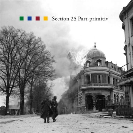 Section 25 - Part Primitiv (CD)
