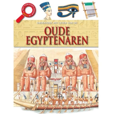 Het Leven Van De Oude Egyptenaren - Het Verleden Onder De Loep - Neil Grant