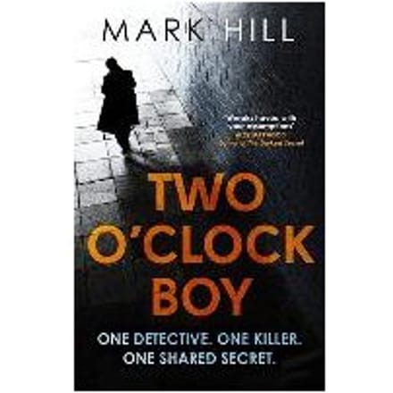 Two O'Clock Boy - Mark Hill