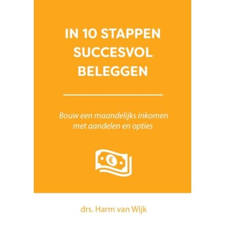 In 10 Stappen Succesvol Beleggen - Van