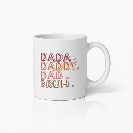 Grappige Vader Mok 330ml – Dada Daddy Dad Bruh – Humoristische Vaderdag Koffiebeker Cadeau
