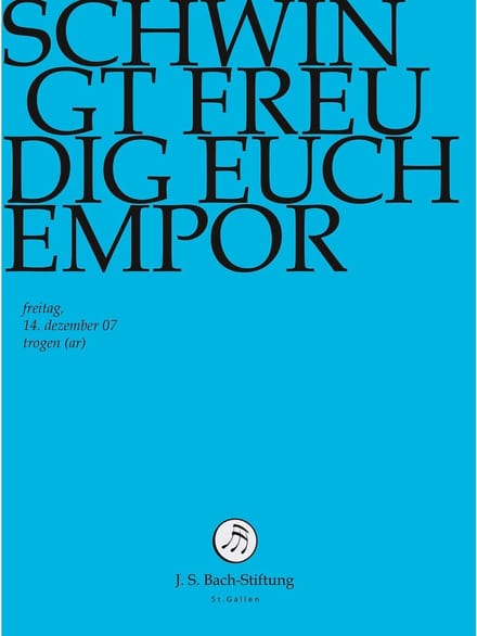 Chor & Orchester Der J.S. Bach-Stiftung, Rudolf Lutz - J.S. Bach: Schwingt Freudig Euch Empor B (DVD)