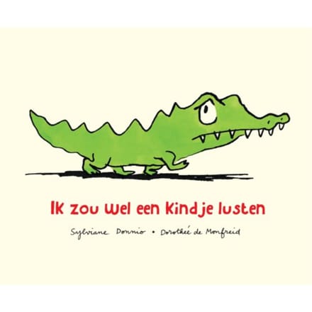 Ik Zou Wel Een Kindje Lusten - Sylviane Donnio