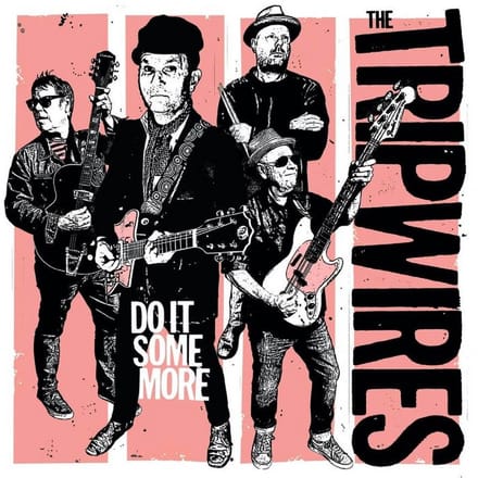 Tripwires - Do It Some More (LP)