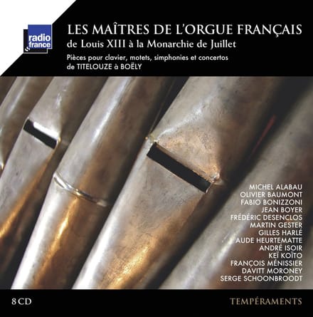 Various Artists - Les Maîtres de l'orgue français de Louis XIII à la Monarchie de Juillet (8 CD)