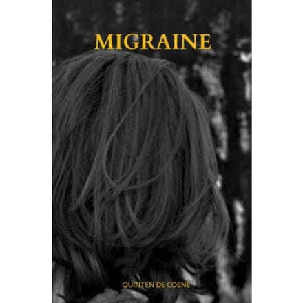 Migraine - Quinten De Coene