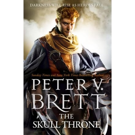 The Skull Throne - The Demon Cycle - Peter V. Brett