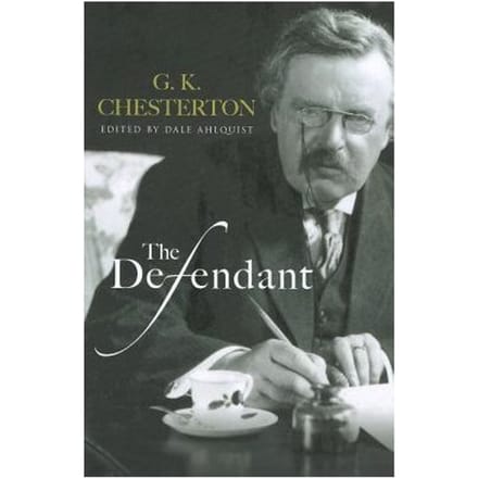 The Defendant - Chesterton, G. K.