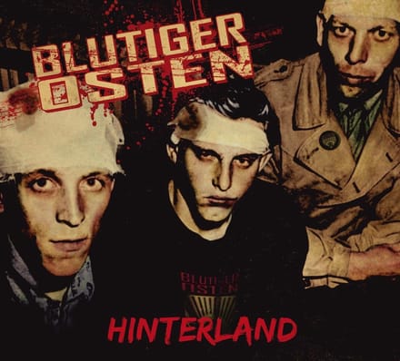 Blutiger Osten - Hinterland (CD)