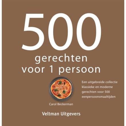 500 Gerechten Voor 1 Persoon - Carol Beckerman