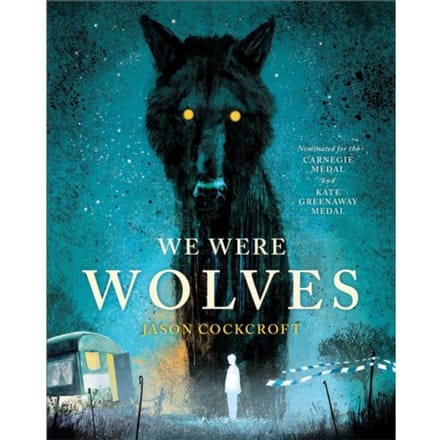 We Were Wolves - Jason Cockcroft