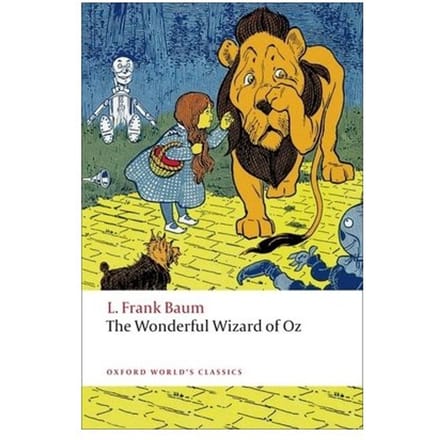 The Wonderful Wizard Of Oz - Oxford World's Classics - L. Frank Baum