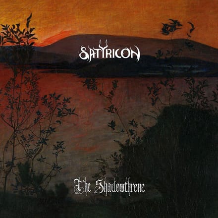 The Shadowthrone - Satyricon