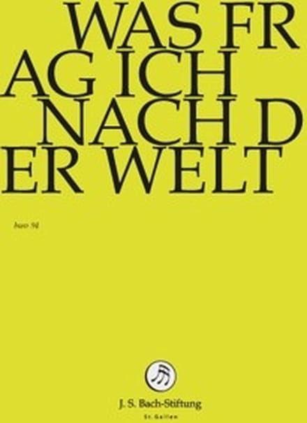 Chor & Orchester Der J.S. Bach-Stiftung, Rudolf Lutz - J.S. Bach: Was Frage Ich Nach Der Welt (DVD)