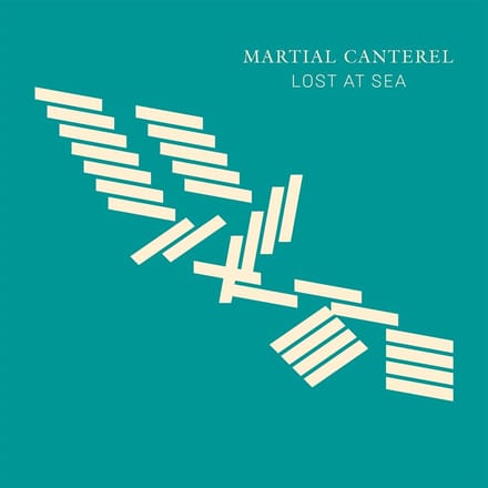 Martial Canterel - Lost At Sea (LP) (Limited Edition) (Coloured Vinyl)