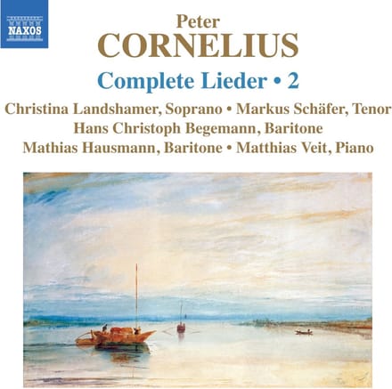 Christina Landshammer, Markus Schäfer, Mathias Hausmann, Matthias Veit - Cornelius: Complete Lieder Volume 2 (CD)