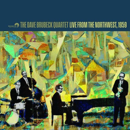 Live From The Northwest, 1959 - Dave Brubeck Quartet