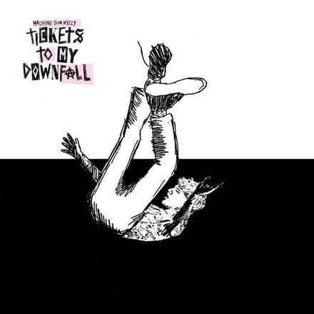 Tickets To My Downfall - Machine Gun Kelly
