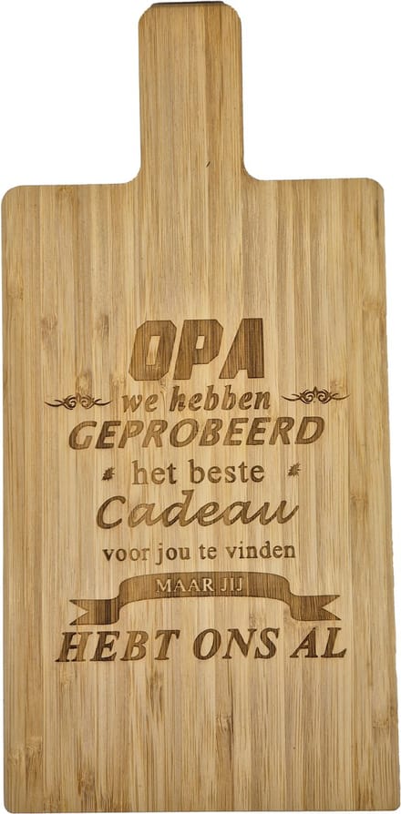 Passie voor stickers Snijplank van Bamboe met gelaserde tekst: Opa we hebben geprobeerd het beste cadeau