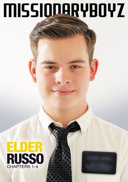 Missionary Boyz - Elder Russo Chapters 1-4