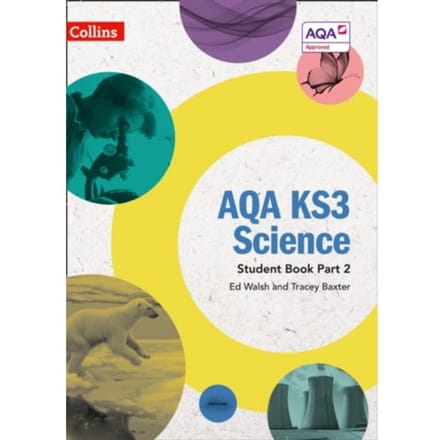 Aqa Ks3 Science Student Book Part 2 - Aqa Ks3 Science - Ed Walsh