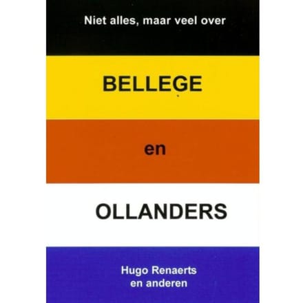 Bellege En Ollanders - Hugo Renaerts