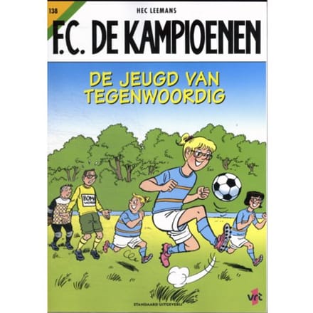 De Jeugd Van Tegenwoordig - F.C. De Kampioenen - Hec Leemans