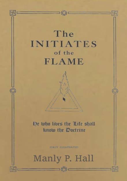 The Initiates Of The Flame - Manly P. Hall