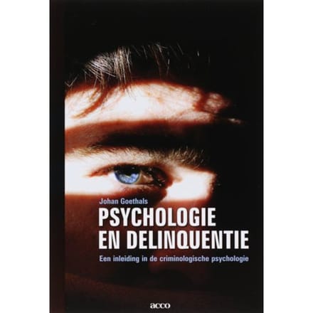 Psychologie En Delinquentie - J. Goethals