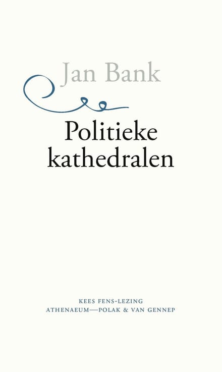 Politieke Kathedralen - Jan Bank
