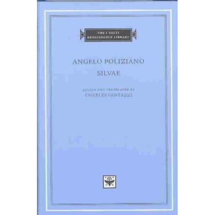 Silvae - Angelo Poliziano