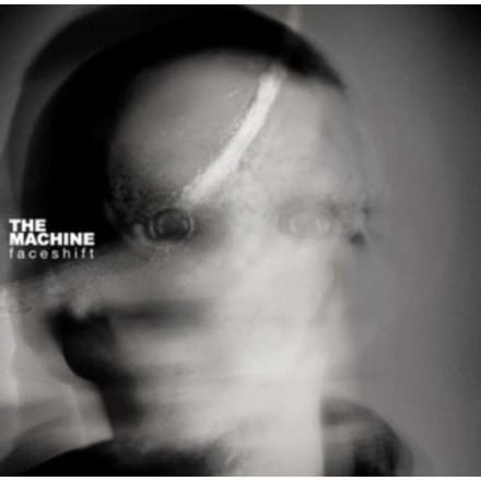The Machine - Faceshift LP