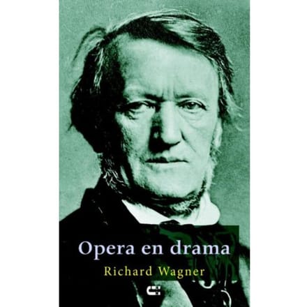 Opera En Drama - Richard Wagner