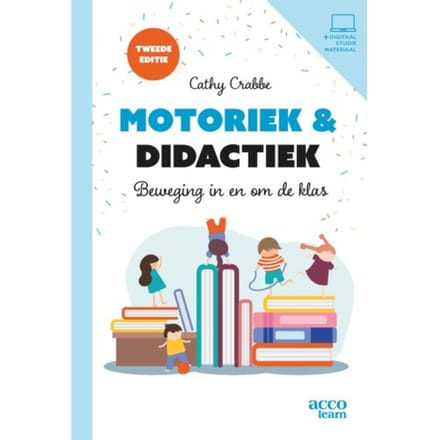 Motoriek En Didactiek - Cathy Crabbe