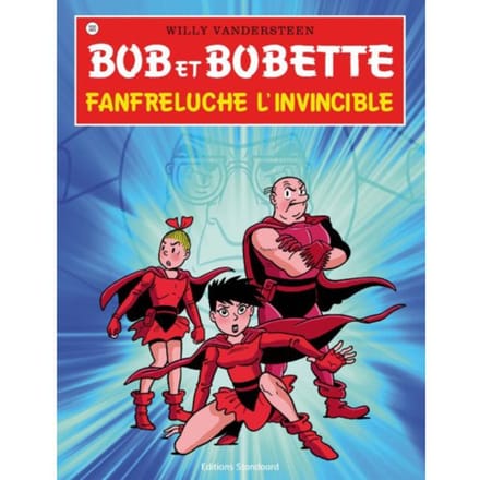 Franfreluche L'Invencible - Bob Et Bobette - Willy Vandersteen