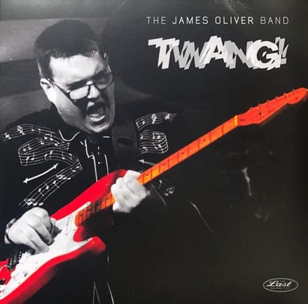 The James Oliver Band - Twang! (LP)