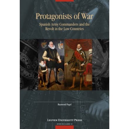 Protagonists Of War - Avisos De Flandes - Raymond Fagel
