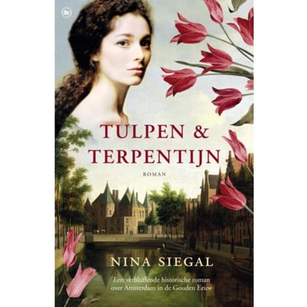 Tulpen & Terpentijn - Nina Siegal