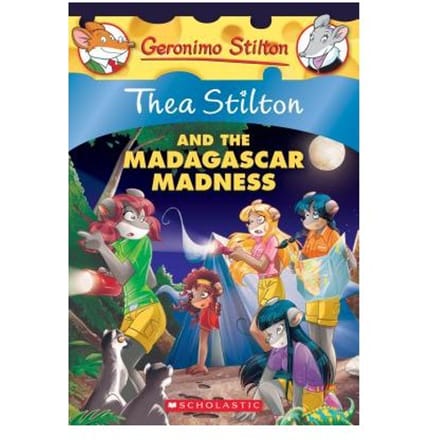 Thea Stilton And The Madagascar Madness: A Geronimo Stilton Adventure (Thea Stilton #24) - Thea Stilton