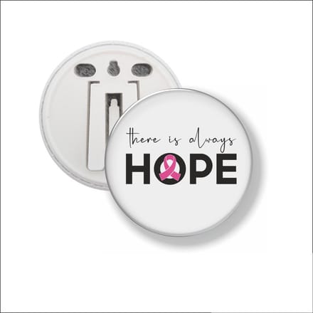 Button Met Clip 58 MM - There Is Always Hope