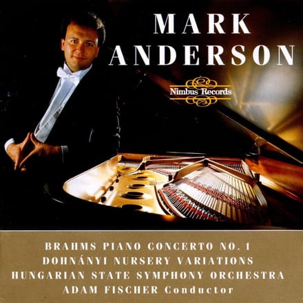 Mark Anderson, Hungarian State Symphony, Adam Fischer - Brahms: Piano Concerto No.1 | Dohnanyi: Nursery Variations (CD)
