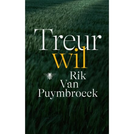 Treurwil - Rik Van Puymbroeck