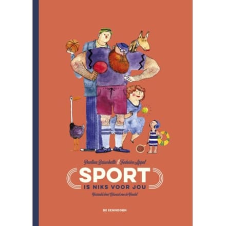 Sport Is Niks Voor Jou - Paolina Baruchello