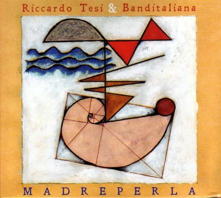 Riccardo Tesi & Banditaliana - Madreperla (CD)
