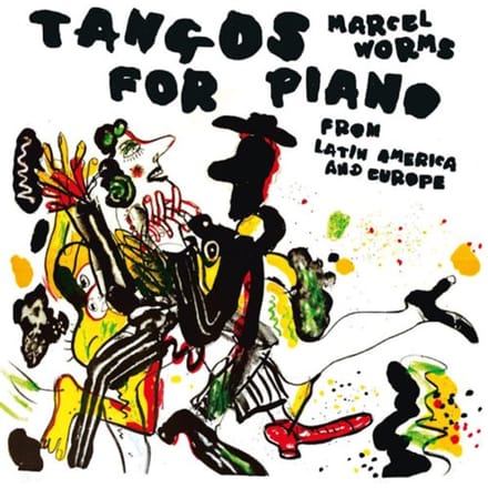 Tangos for Piano from Latin America and Europe